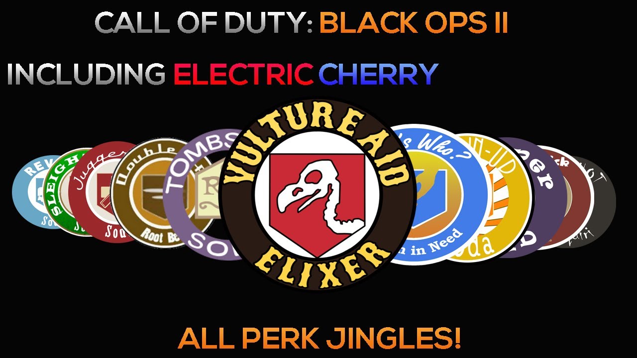 Black Ops 2 Zombies - All Perk Jingles Including Electric Cherry! (Verruckt-Buried)