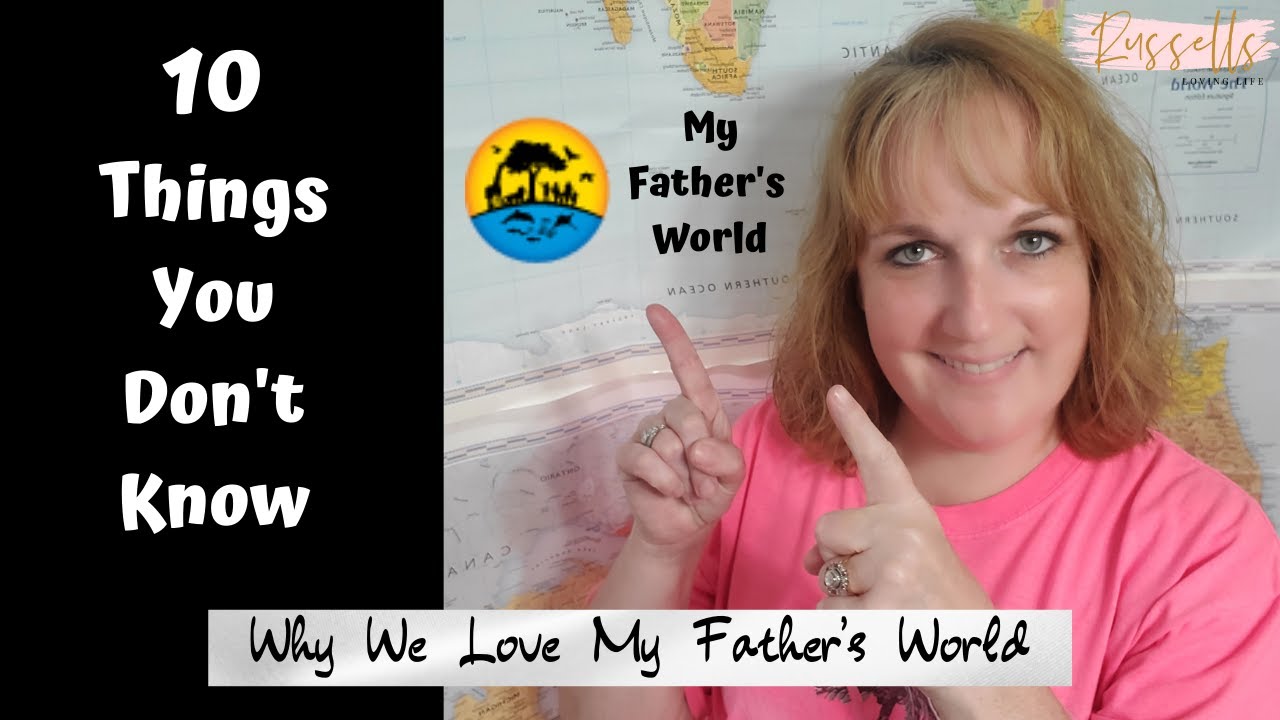 10 Things You May Not Know About My Father's World Homeschool Curriculum || MFW Curriculum