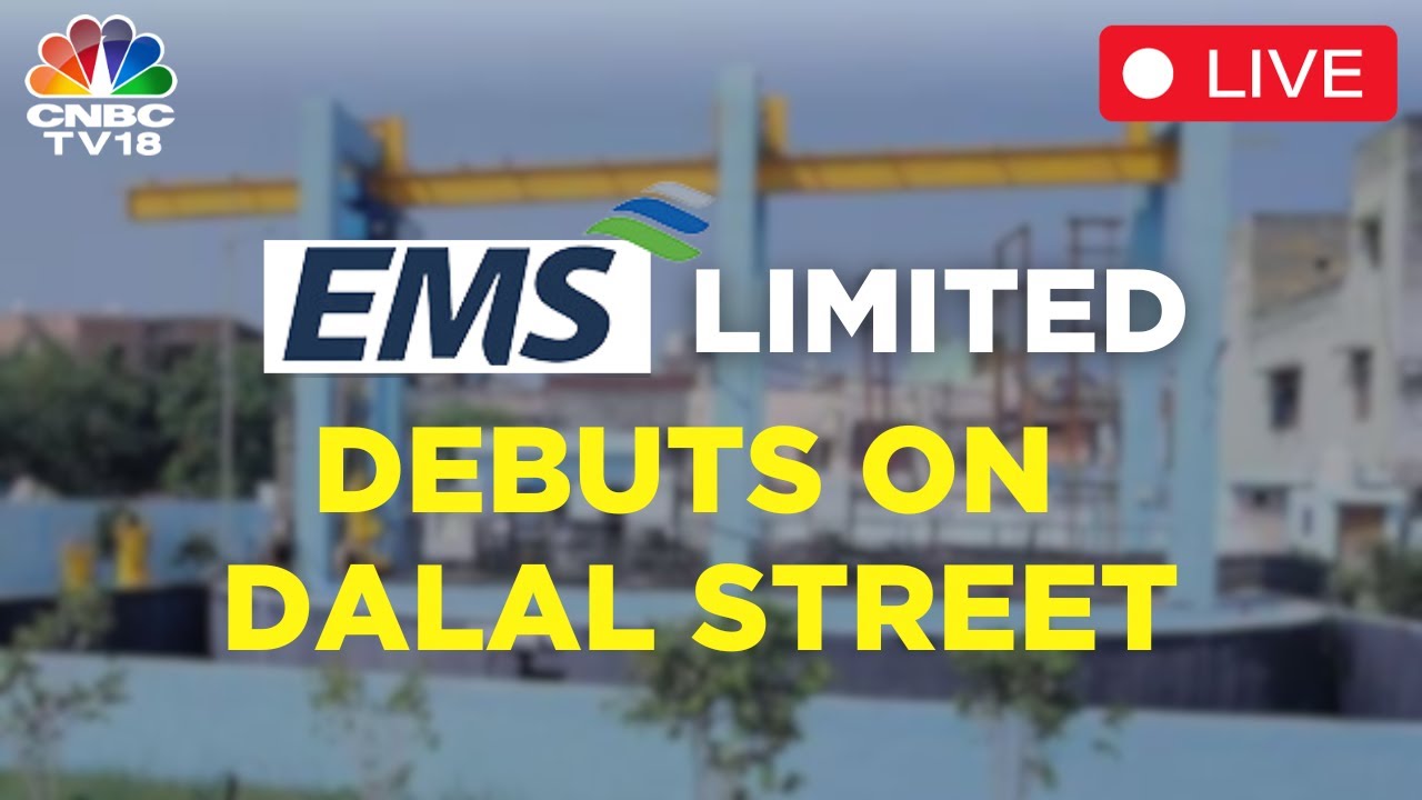 EMS Limited Lists On Dalal Street LIVE | IPO Listing | D-Street Debut | N18L | CNBC TV18