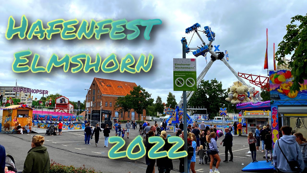 Hafenfest Elmshorn 2022 /Alle Fahrgeschäfte