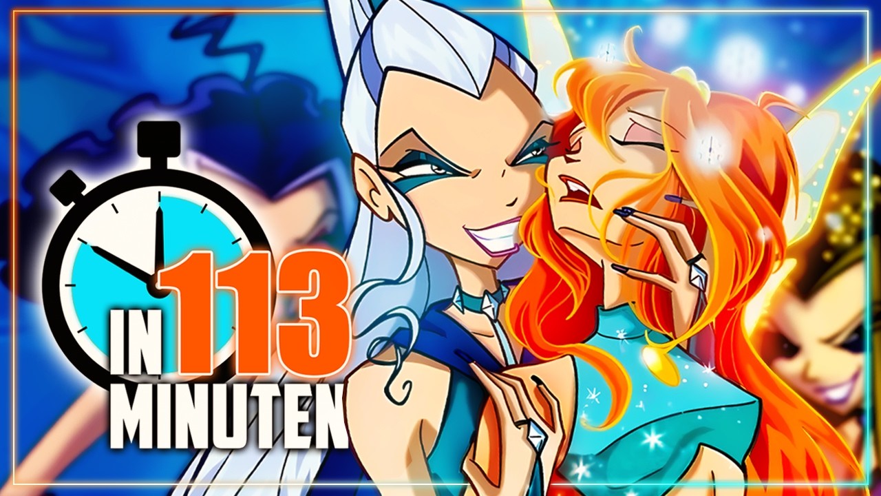 WINX CLUB in 113 MINUTEN! ✨🧚🏻‍♀️