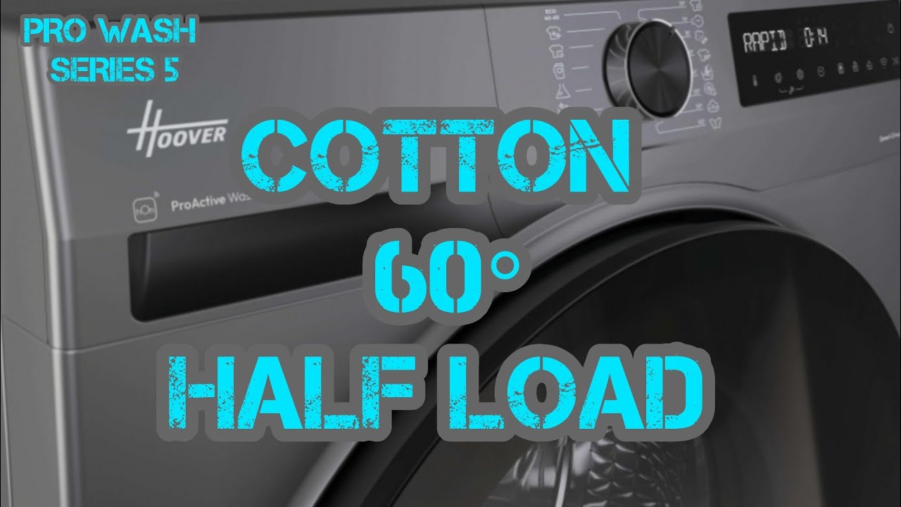HOOVER Pro Wash Series 5 HBP 411BL9G-80 Cotton 60° WITH OPTIONS Half load 1400rpm. 