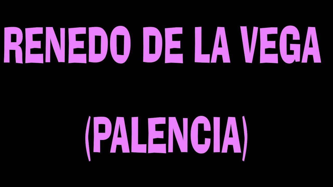 RENEDO DE LA VEGA (PALENCIA)