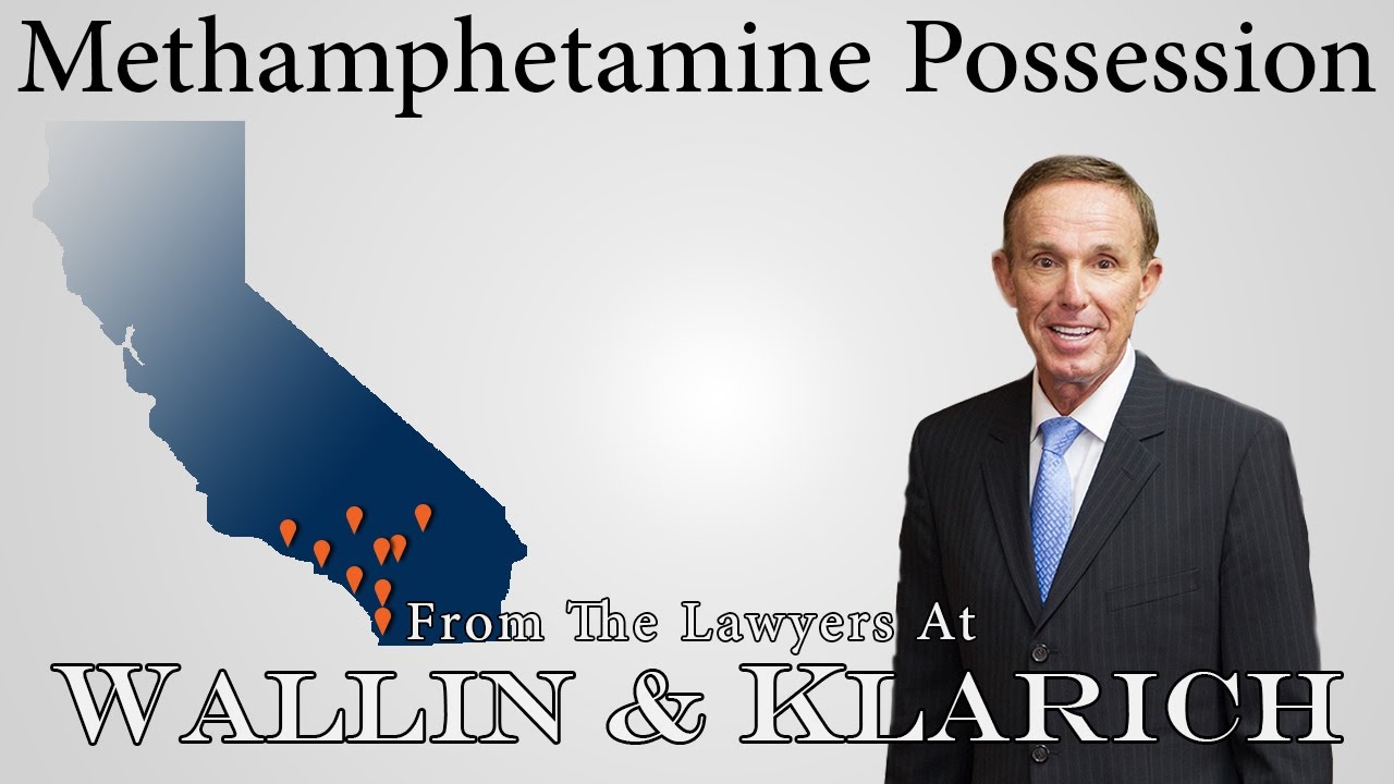 LAWYER: Methamphetamine Possession in California | HS 11377 (a)