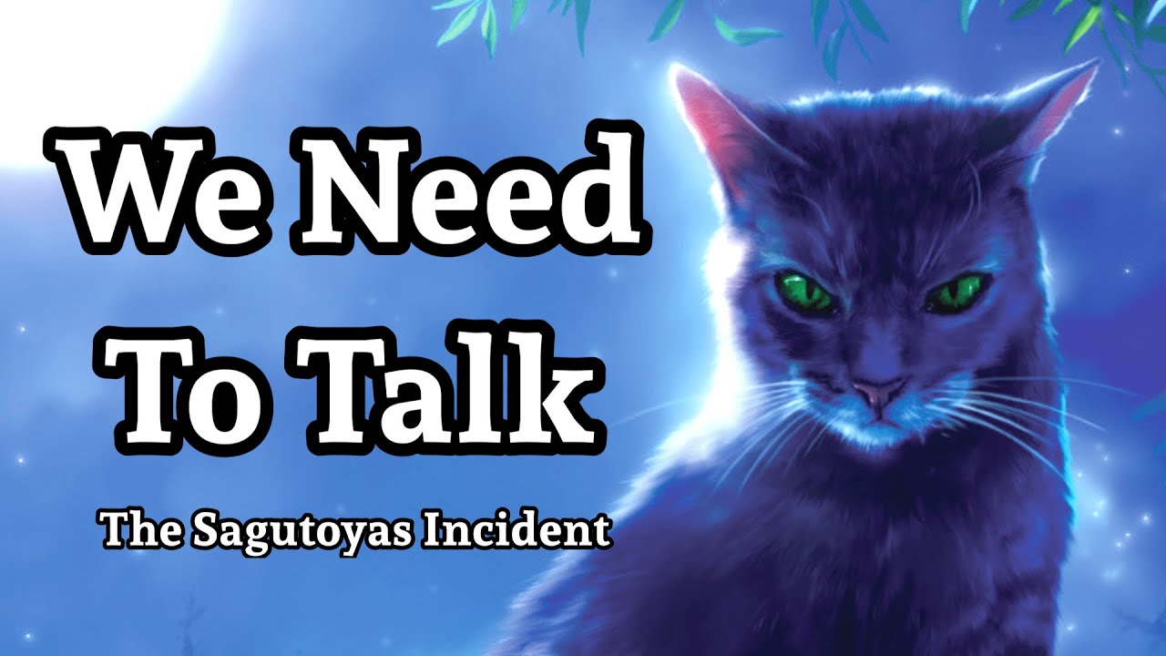 Warriors Fandom, We Need To Talk - The Sagutoyas Incident (CHECK DESCRIPTION AND PINNED)