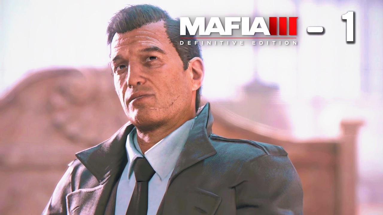 MAFIA 3: Definitive Edition First Play EVER #1 - LIVE