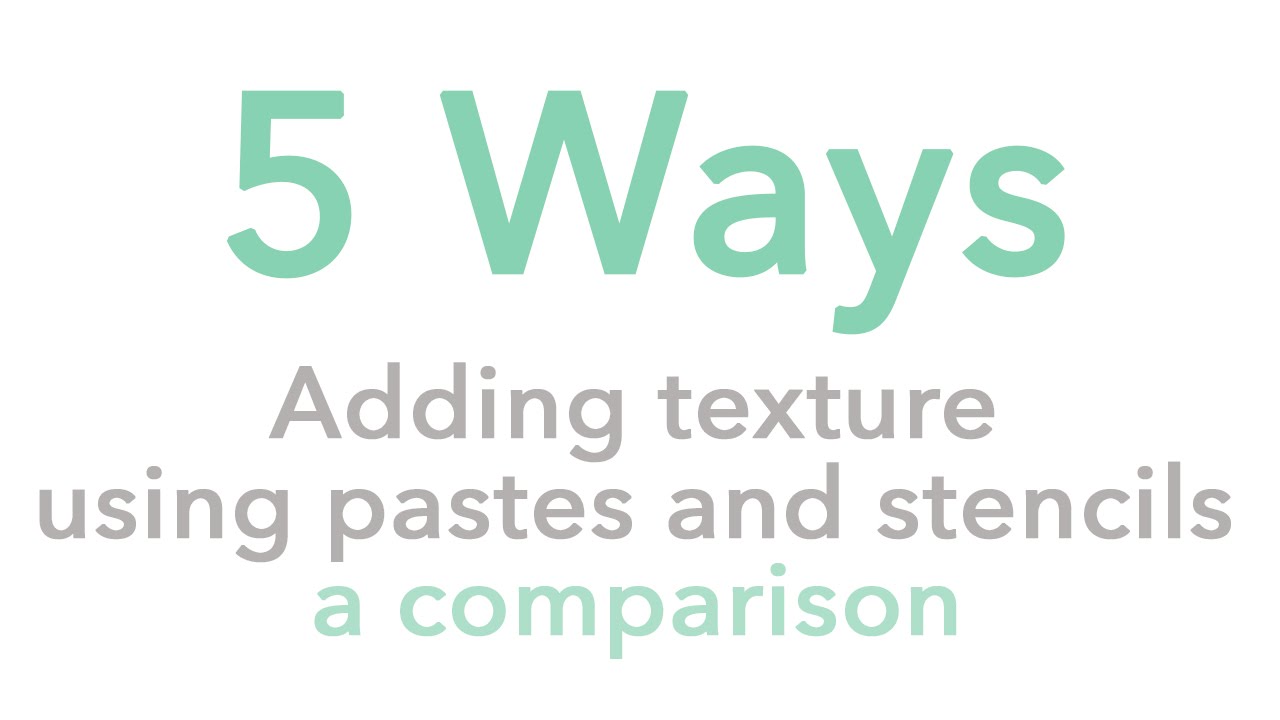 Texture Paste Comparison 