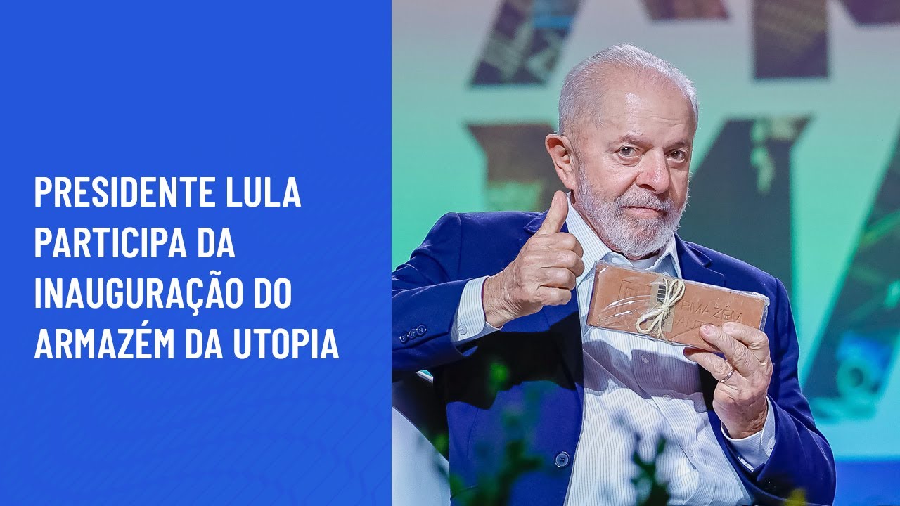 Presidente Lula participa da inauguração do Armazém da Utopia