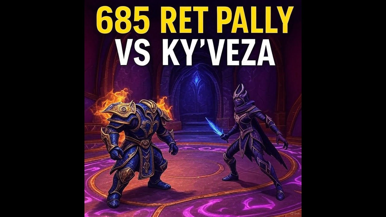 Let Me Solo Her Nexus-Princess Ky'veza vs Abz-Area52 (Week 1 685 Retribution Paladin POV)