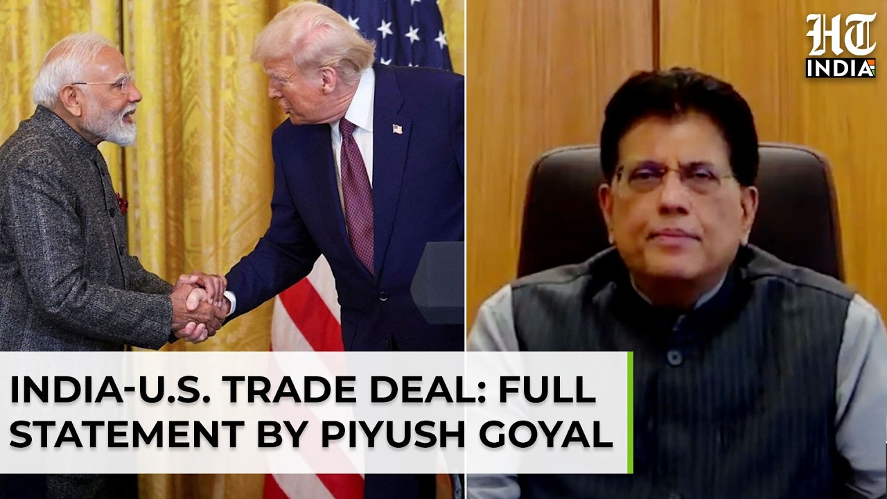 New Details Of India-US Trade Deal: Full Statement By Minister Piyush Goyal| Trump| PM Modi