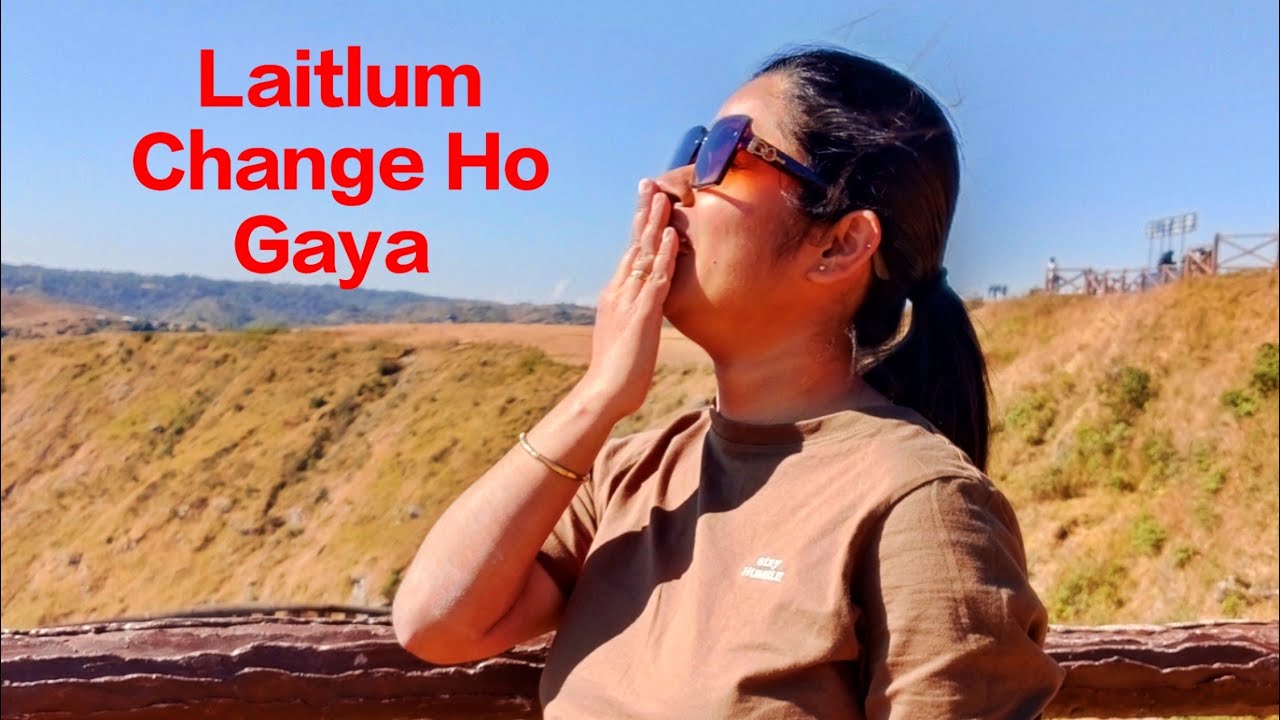 Laitlum change hogaya😃.WOW❤️January'26#video#laitlum#meghalaya#vlog#alolikadutta#travel#youtubefeed 