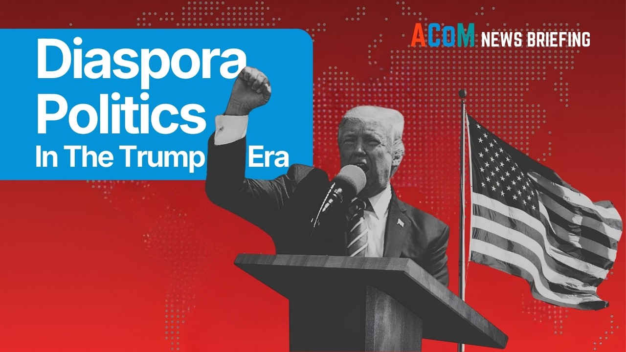 Diaspora Politics in the Era of Trump | News Briefing | 3/20/26