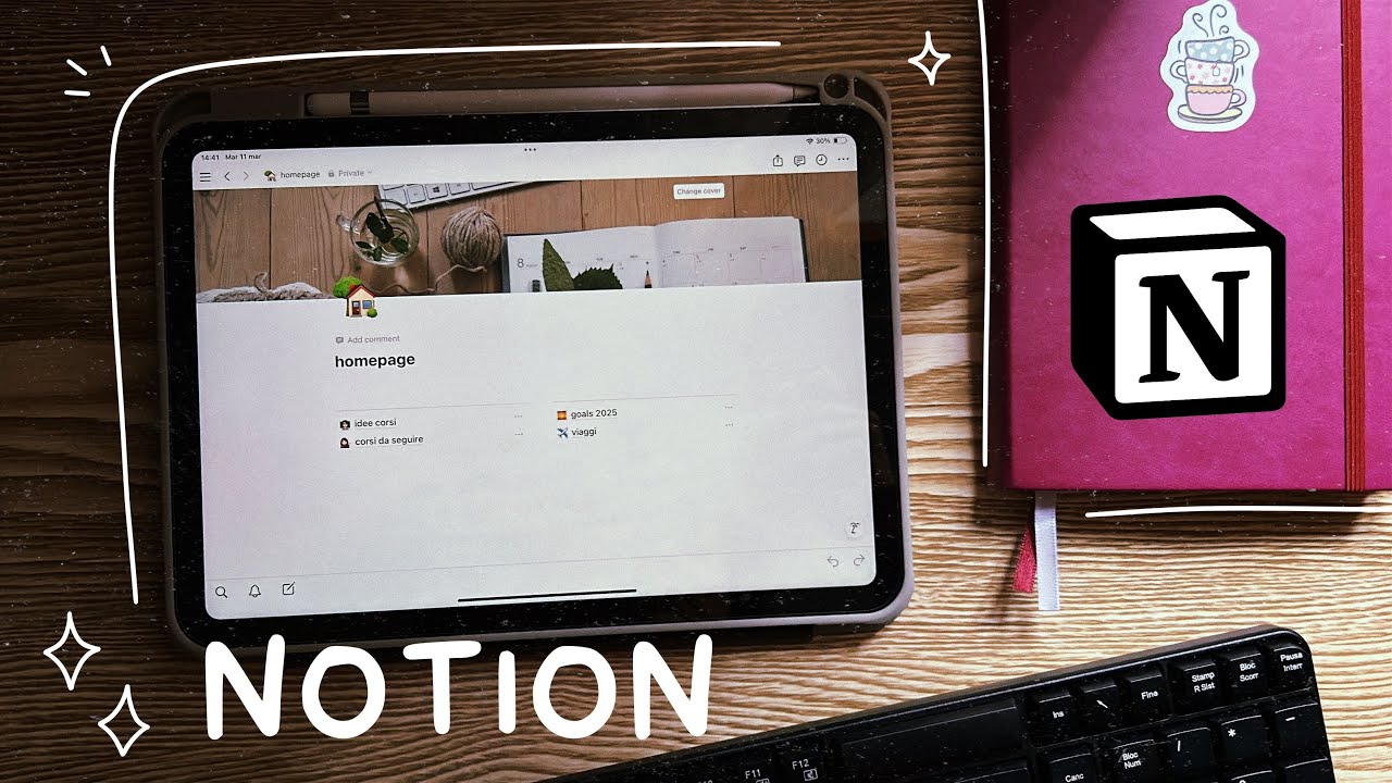 come ho organizzato notion per il 2025 📱 pagine, liste e tabelle