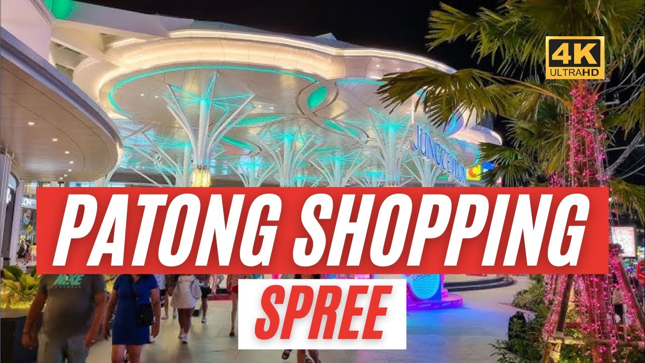 Shopping in Patong Jungceylon & Central World, PHUKET THAILAND 🇹🇭