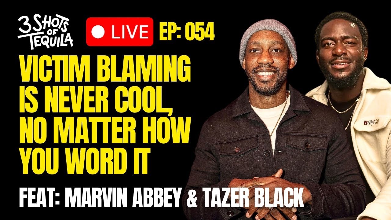 Victim Blaming Is Never Cool, No Matter How You Word It - 3 Shots Live @ 9