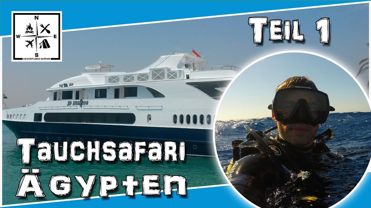 Tauchsafari Ägypten #01 | Liveaboard | Brother's, Deadalus & Elphinstone 2019 | #AdventuresHappen