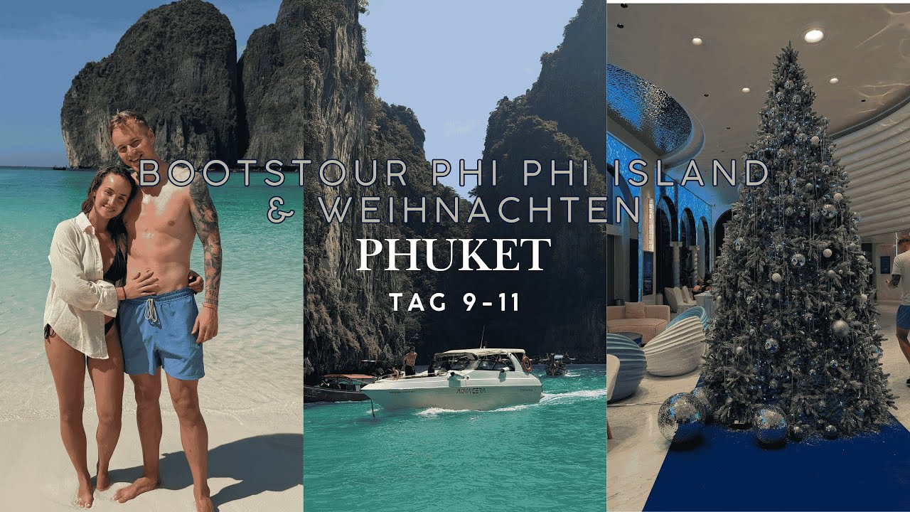 Bootstour zu den Phi Phi Islands und Weihnachten in Phuket🇹🇭🐒🎄