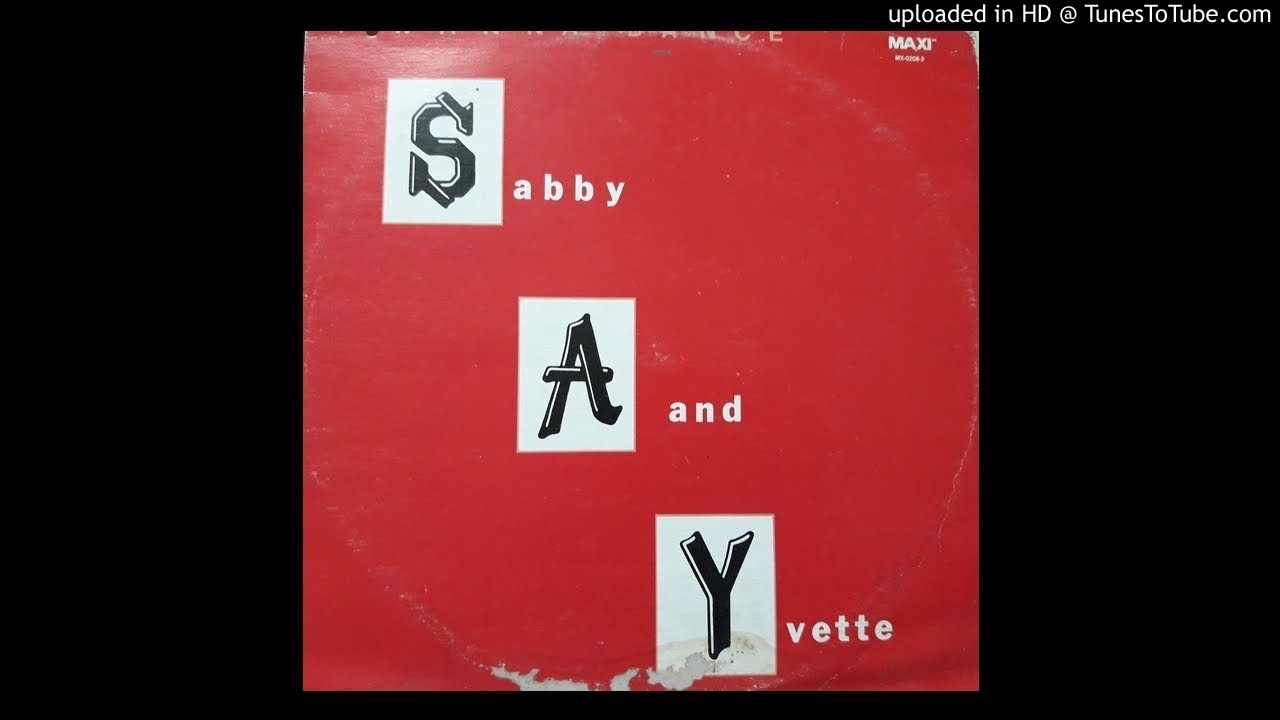SABBY AND IVETTE - I WANNA DANCE _ LA ( 1987 MAXI )