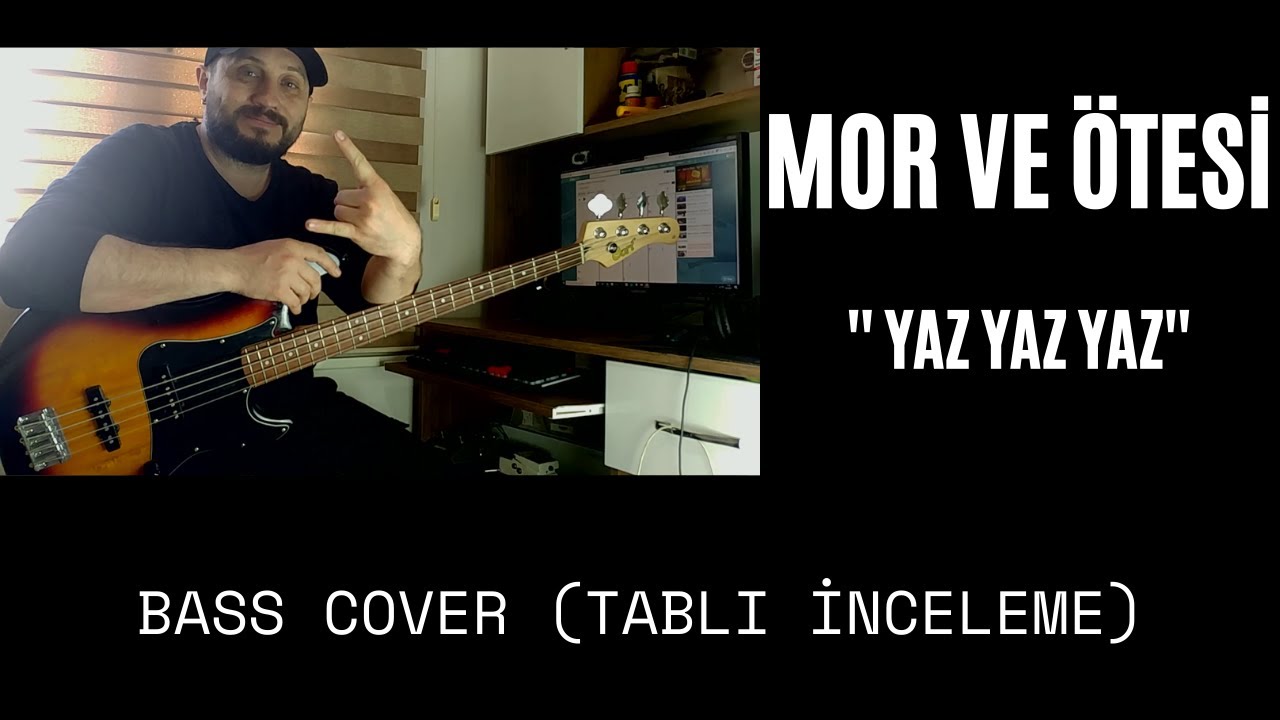 Mor ve Ötesi - Yaz Yaz Yaz 🎸 (Bass Cover + Tablı İnceleme) #mvö #yazyazyaz