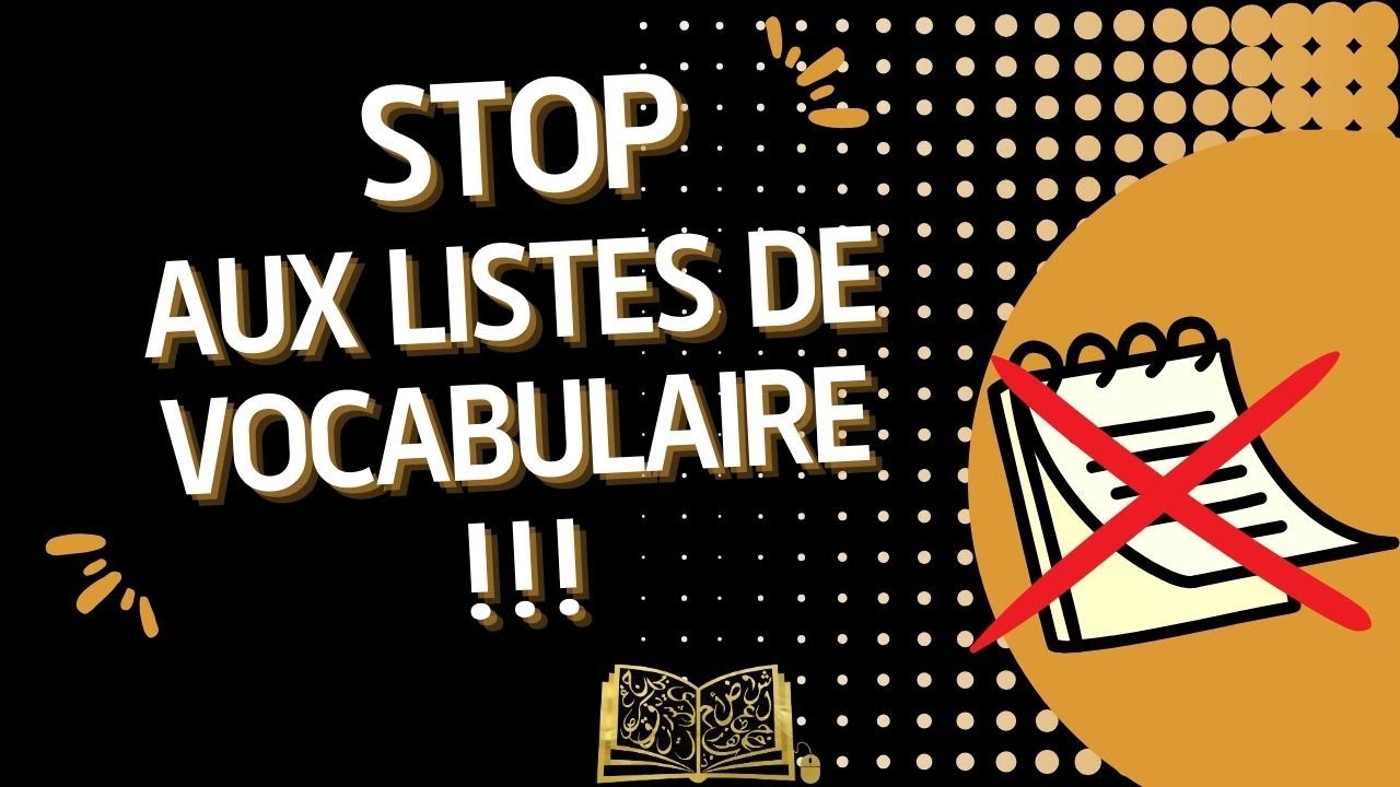 Comment apprendre du vocabulaire en arabe