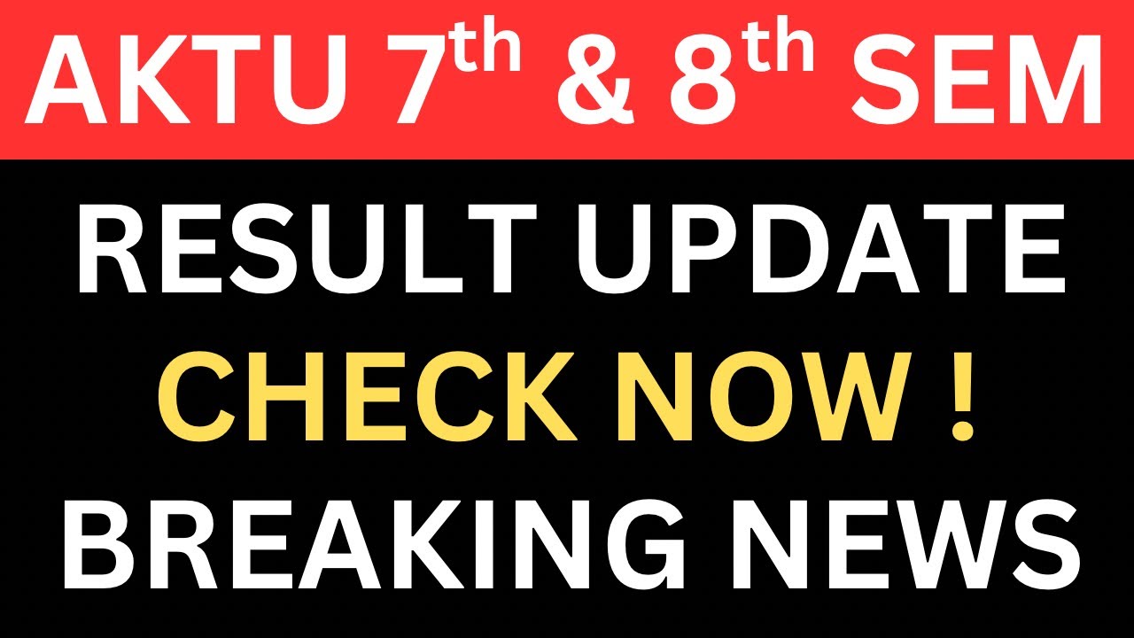 AKTU Result 2025 Odd Sem OUT | Check Now | aktu.ac.in Result Update | BTech, MBA, MCA Results Live