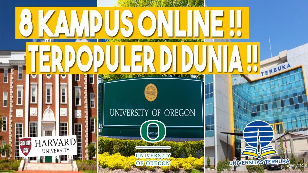 8 KAMPUS ONLINE TERPOPULER DI DUNIA !! INDONESIA  ADA UNIVERSITAS TERBUKA