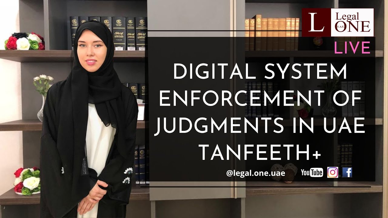 LIVE: New system for execution of judgments in UAE 🇦🇪