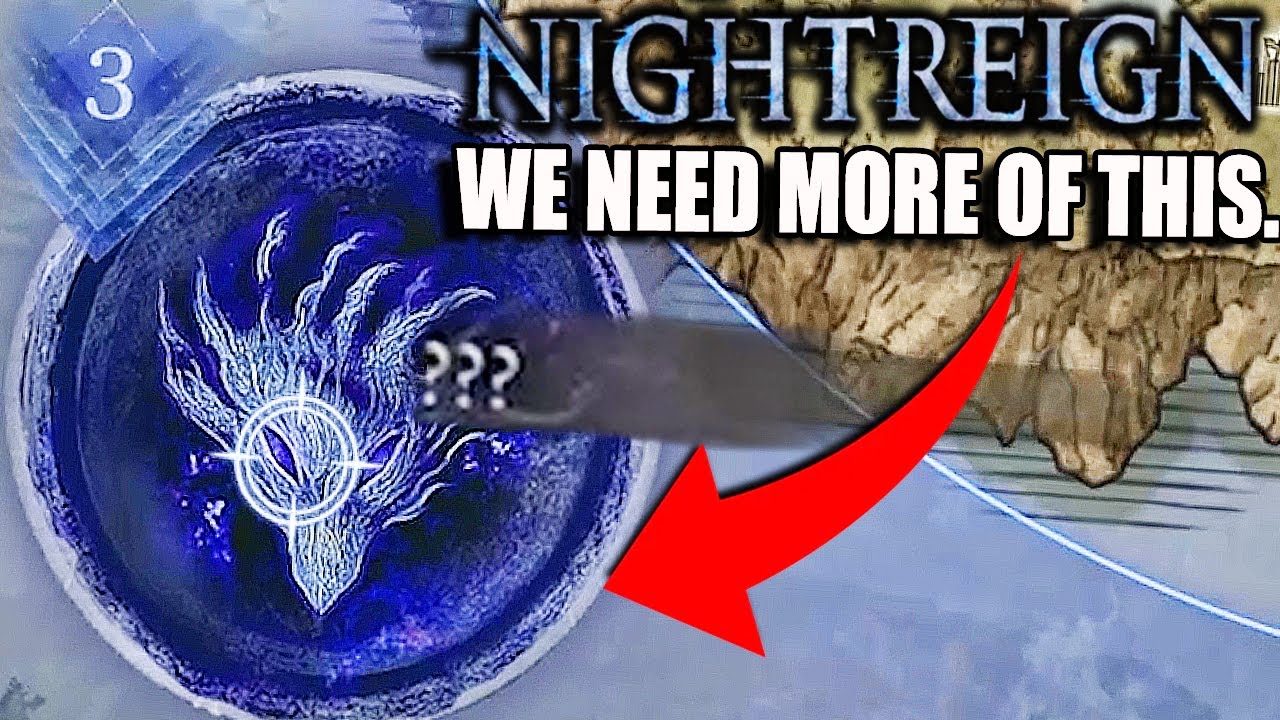 Why Can't This Happen MORE In NIGHTREIGN