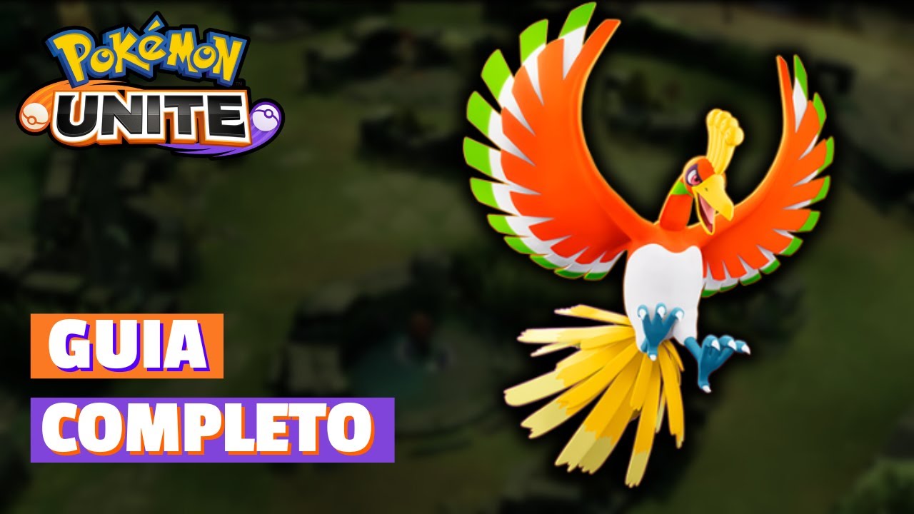 GUIA COMPLETO DO HO-OH | POKEMON UNITE