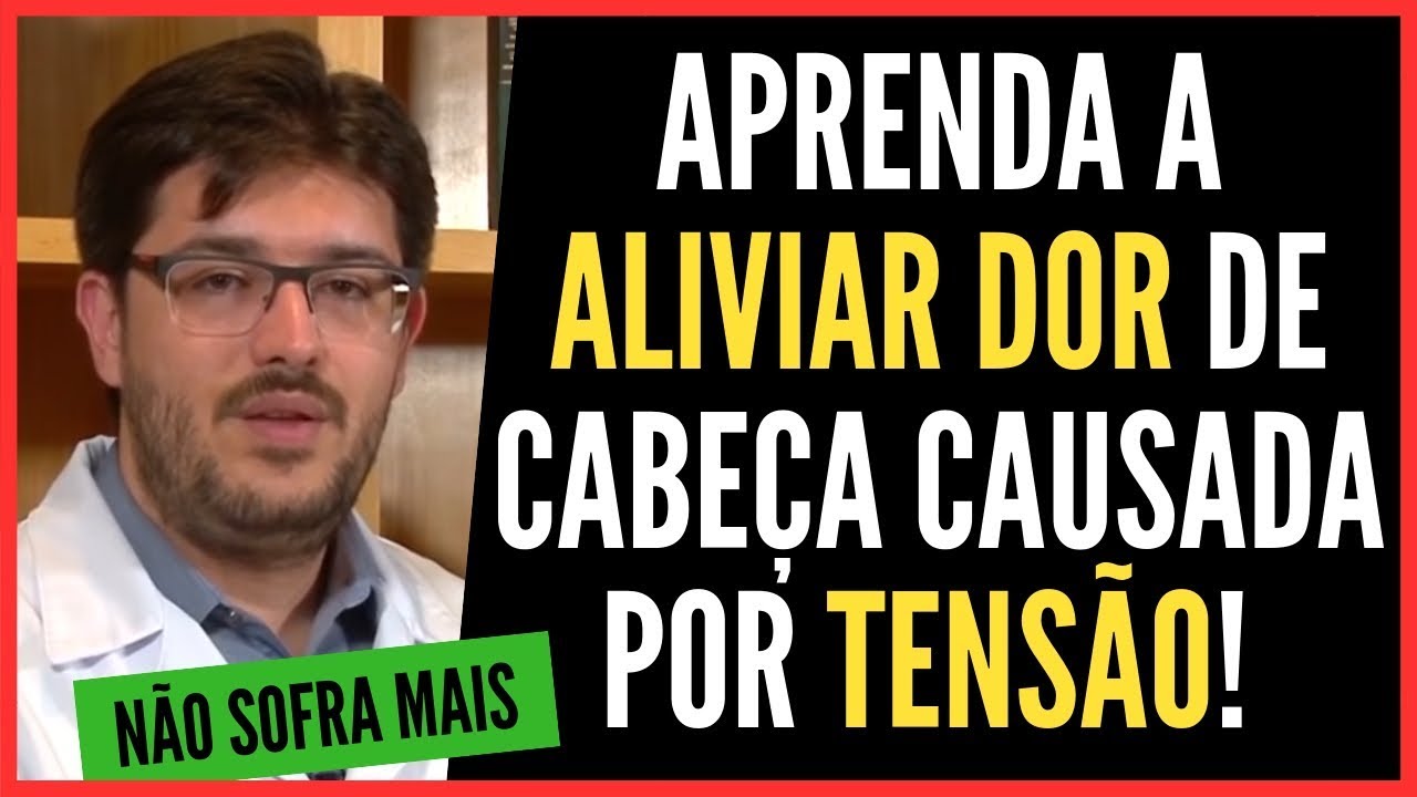 Dor de Cabe&ccedil;a - Como Aliviar Dor de Cabe&ccedil;a