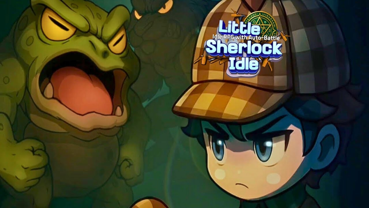 Little Sherlock Idle RPG Gameplay Walkthrough - Android 