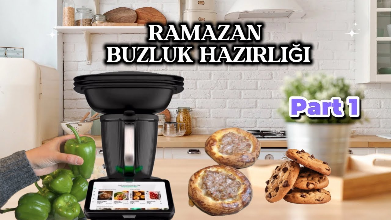 Thermomix ile Ramazan İçin Buzluk Hazırlığı  | Part 1
