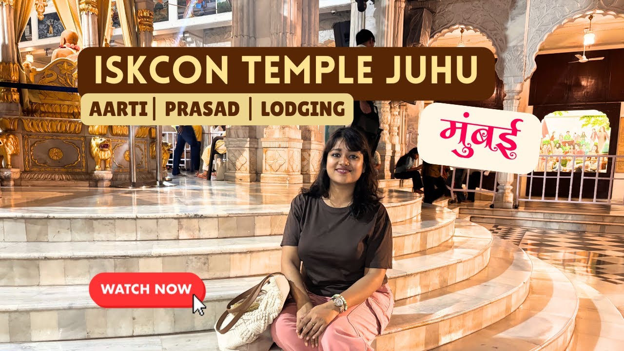 ISKCON Juhu Mumbai | Know about Evening Aarti, Guest house, Food for life | 