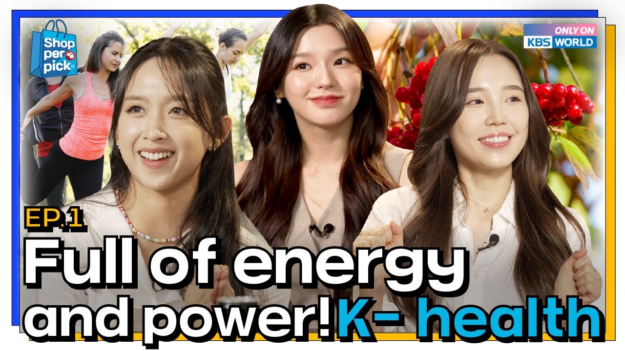 Episode 1: Full of energy and power! K-health (IncludesPaidPromotion)