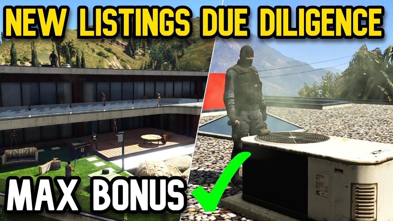 Gta 5 New Listings Due Diligence - How to get Maximum Bonus