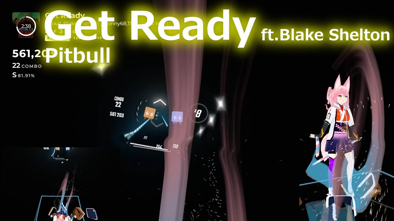 [BeatSaber]  Get Ready ft.Blake Shelton - Pirbull ; EXPART+ playthrough