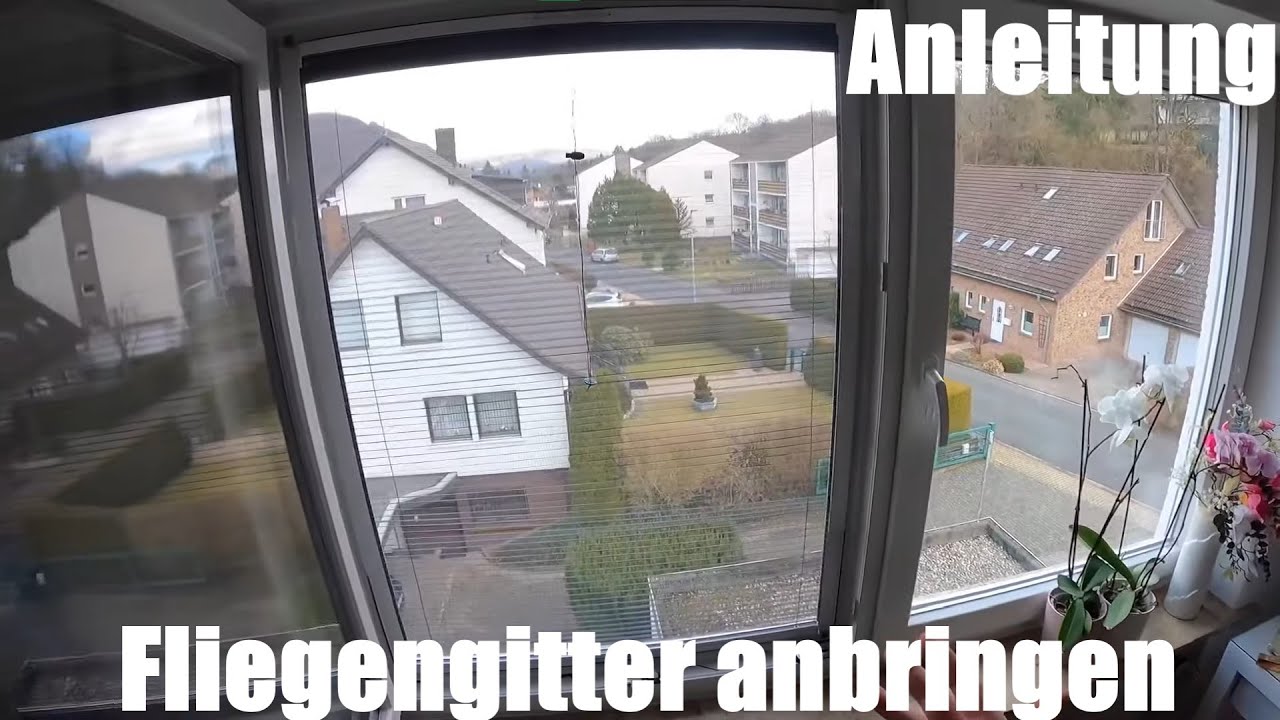 Fliegengitter (Gardella Home - Easy Build) anbringen - Fenster Mosquito Plissees montieren Anleitung