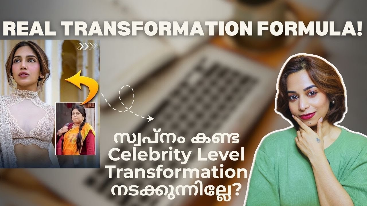 Dream പോലെ വിചാരിച്ച സമയത്ത് Transformation?Weightloss, Skincare,Styling| Real Formula to Transform