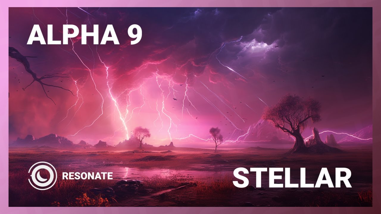 ALPHA 9 - Stellar (Extended Mix)