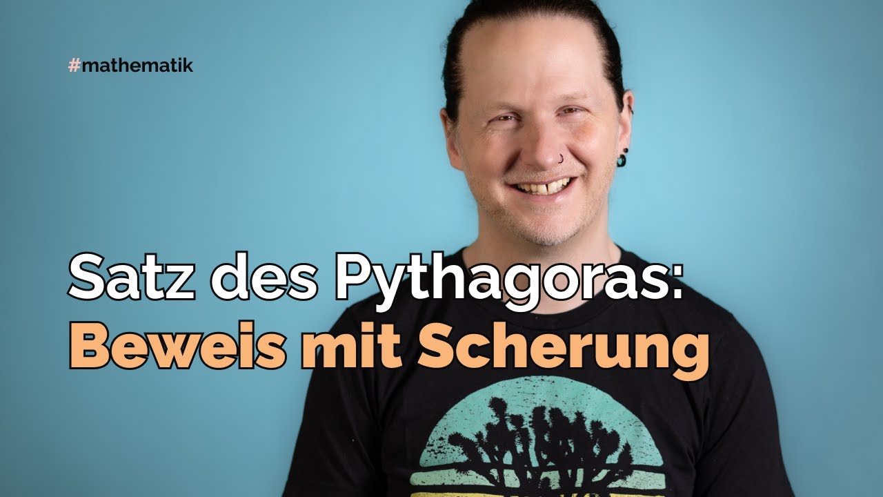 Satz des Pythagoras: Beweis mit Scherung