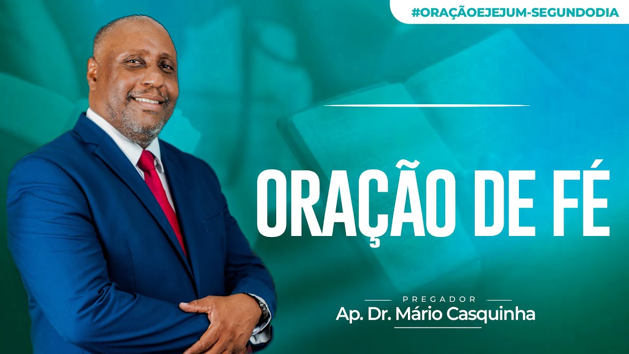 5 DIAS DE ORAÇÃO E JEJUM | SEGUNDO DIA