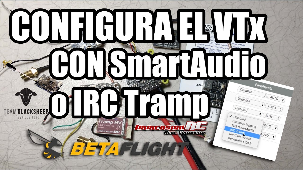 Controla tu VTx con SmartAudio IRC Tramp
