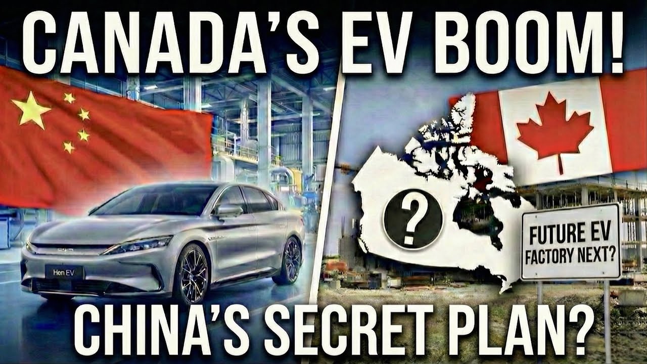 Will China Build Chinese EVs In Canada? Is Our Car Industry Saved? 