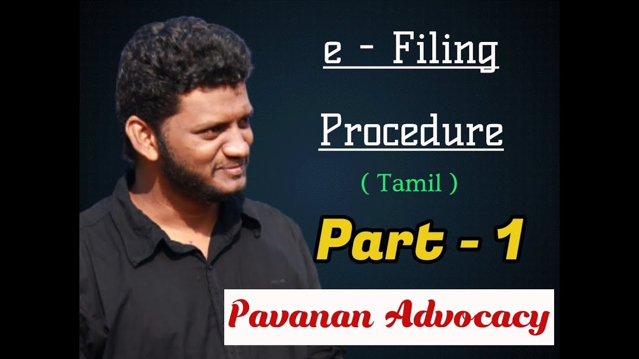 e-filing Procedure Part-I