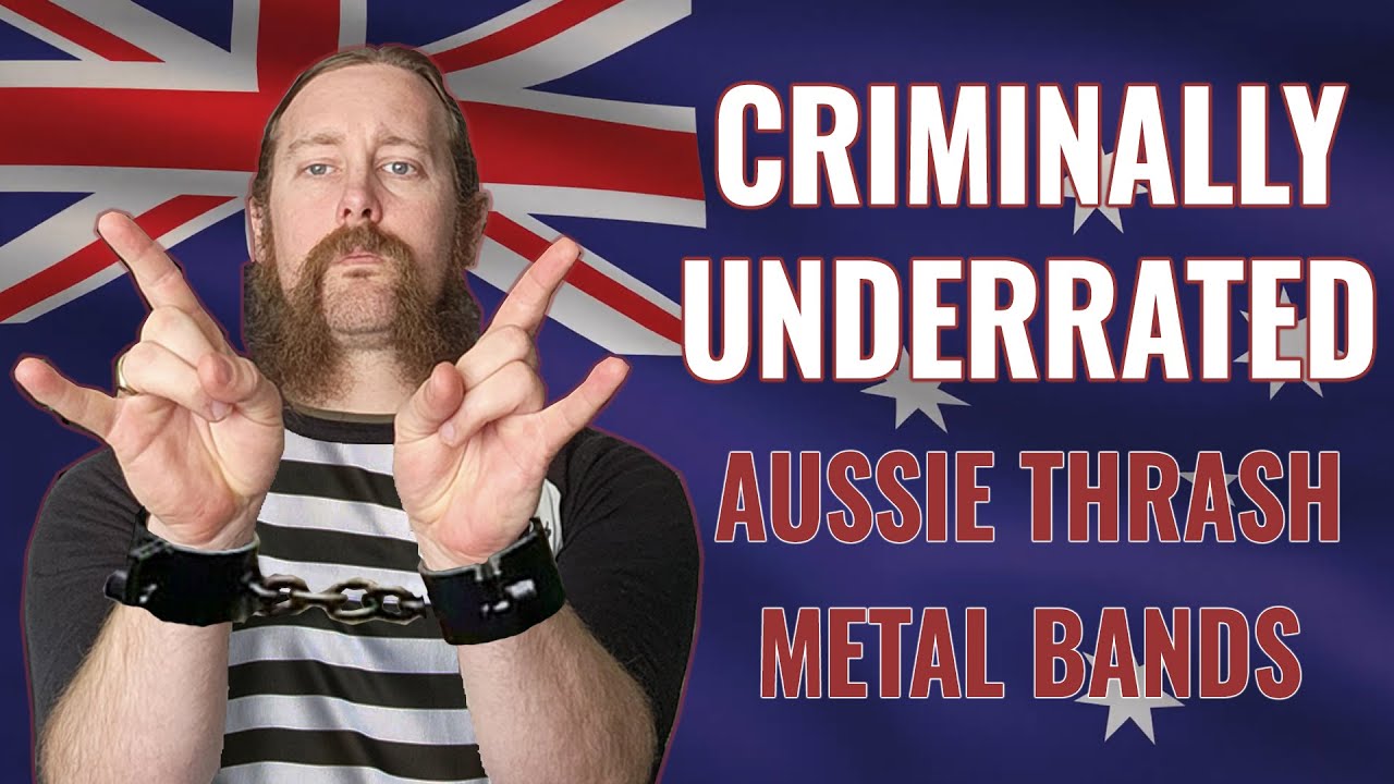 10 Most CRIMINALLY UNDERRATED Aussie Thrash Bands