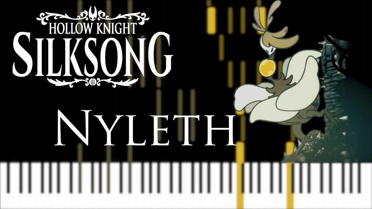 Nyleth - Hollow Knight: Silksong - Piano Tutorial