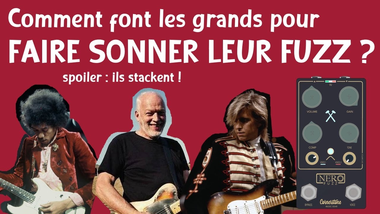 La fuzz pré-stackée avec son overdrive - Cornerstone Nero