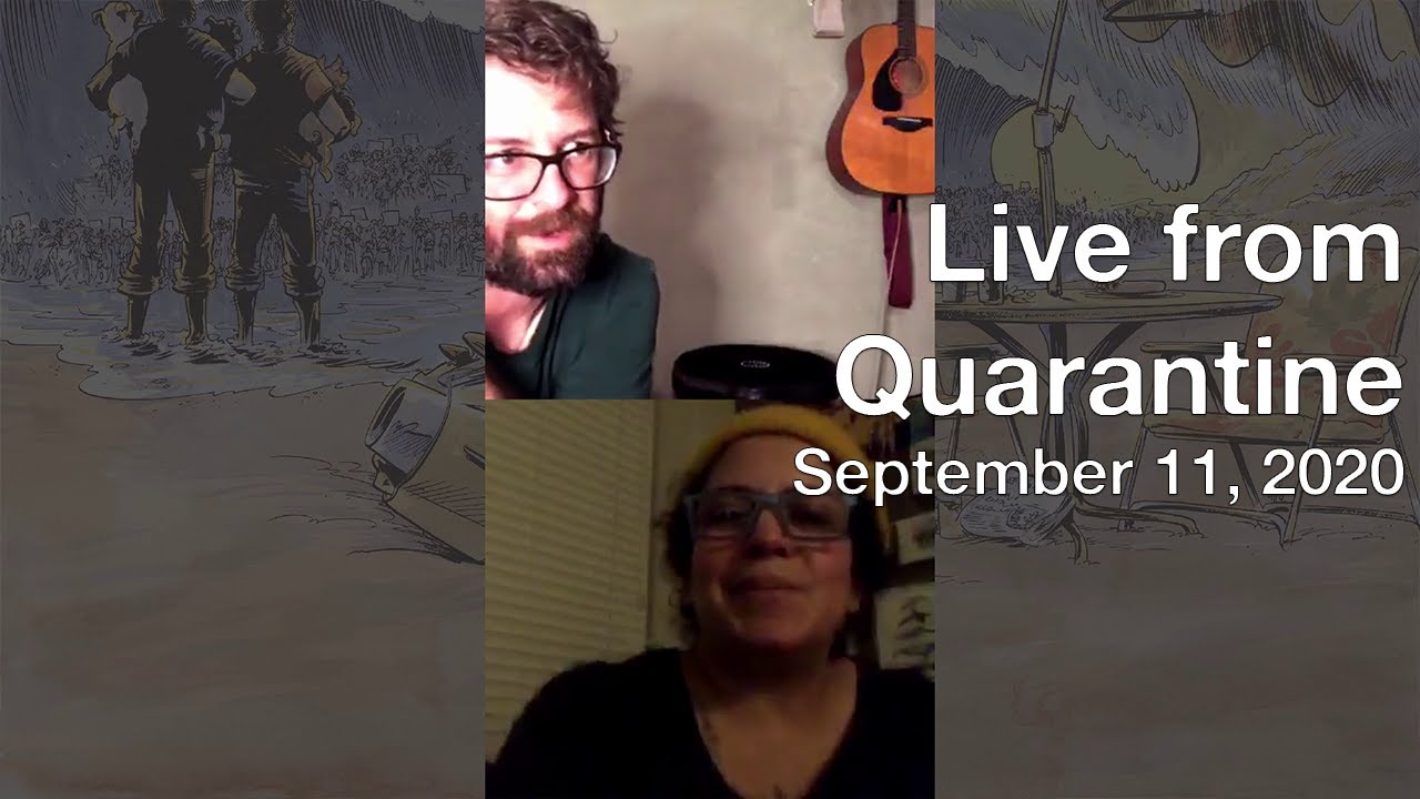 Live From Quarantine - September 11
