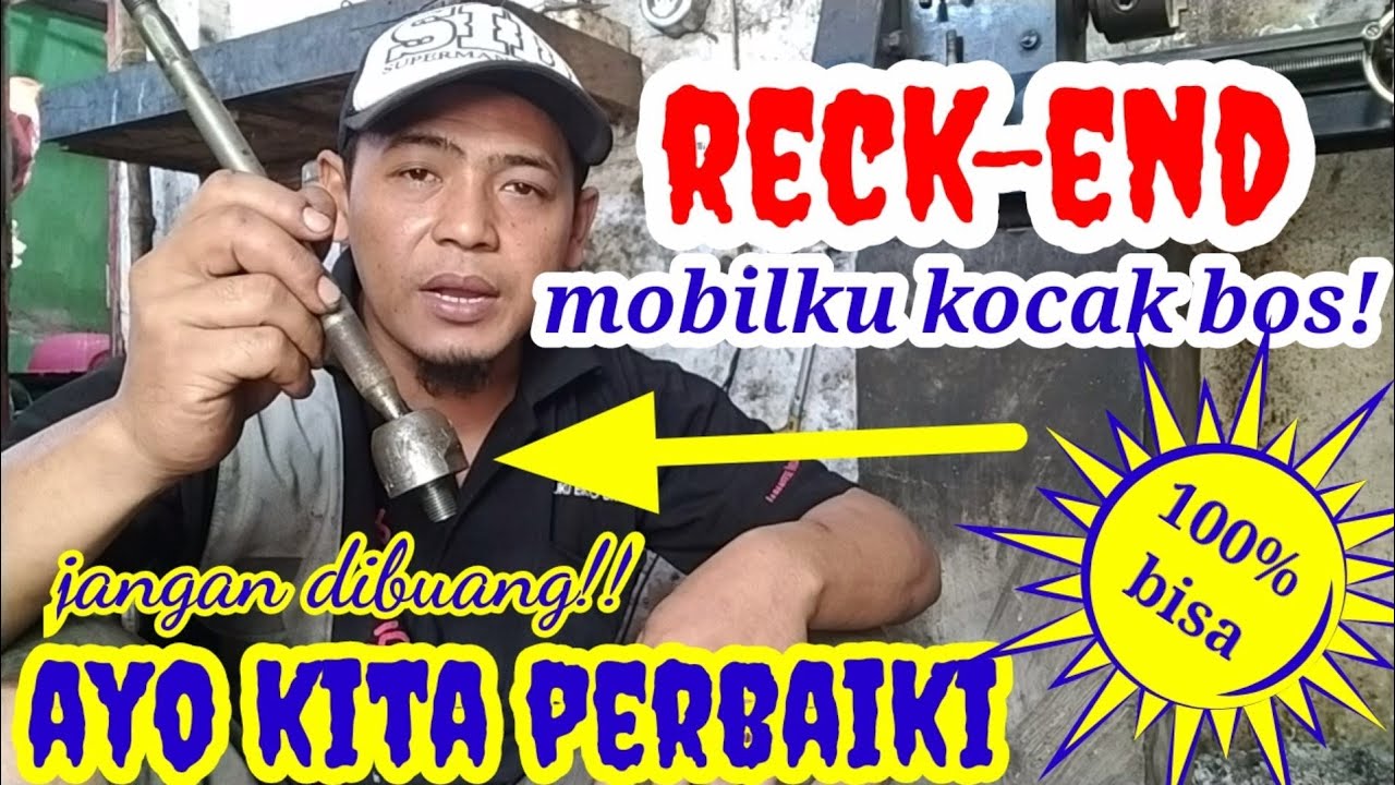 Bengkel kaki kaki mobil: CARA PERBAIKAN RECK-END PADA MOBIL