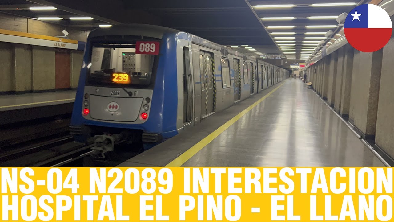 Metro De Santiago | NS-04 N2089 interestacion Hospital El Pino - El Llano